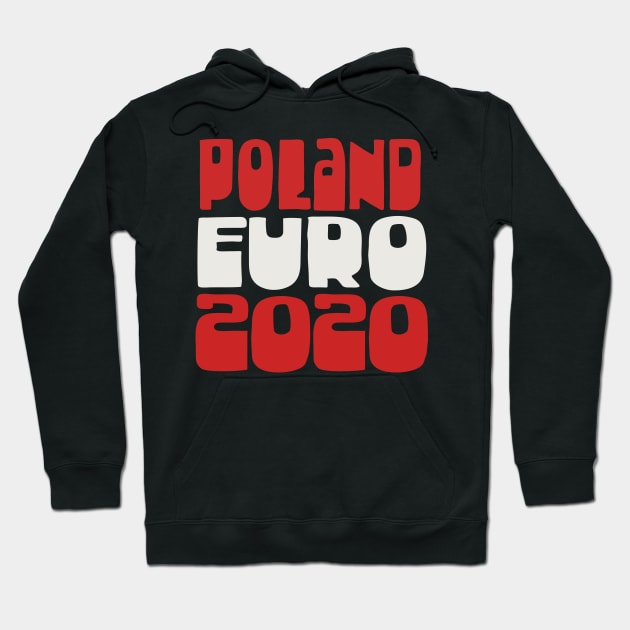 Poland Euro 2020 Soccer Gift Design Hoodie by DankFutura